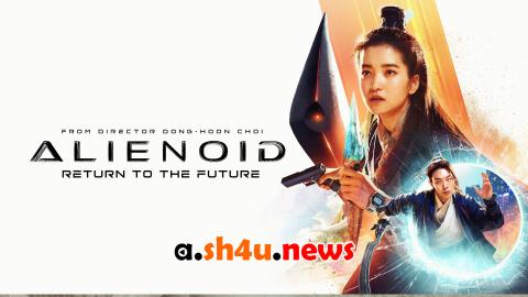 فيلم Alienoid: The Return to the Future 2024 مترجم - HD