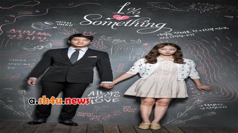 مسلسل Something About 1% الحلقة 8 الثامنة - HD