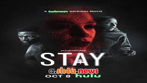 فيلم Stay 2025 مترجم - HD