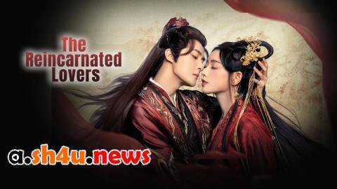 مسلسل The Reincarnated Lover الحلقة 17 السابعة عشر - HD