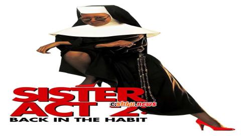 فيلم Sister Act 2: Back in the Habit 1993 مترجم - HD