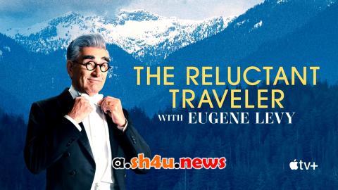 مسلسل The Reluctant Traveler with Eugene Levy الموسم الثالث الحلقة 2 مترجمة