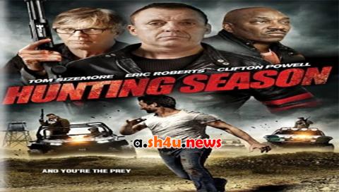 فيلم Hunting Season 2015 مترجم - HD