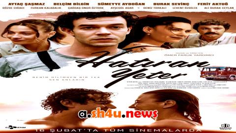 فيلم Hatiran Yeter 2024 مترجم - HD