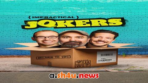 مسلسل Impractical Jokers الموسم الحادي عشر الحلقة 17 مترجمة
