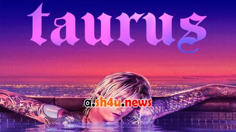 فيلم Taurus 2022 مترجم - HD