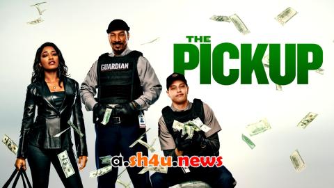 فيلم The Pickup 2025 مترجم - HD