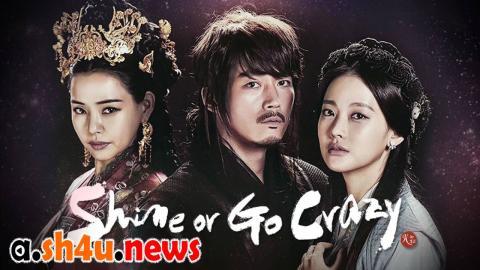 مسلسل Shine or Go Crazy الحلقة 18 الثامنة عشر - HD
