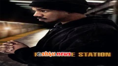 فيلم Fruitvale Station 2013 مترجم - HD