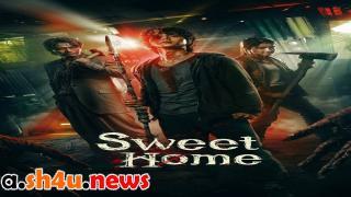 مسلسل sweet home الحلقة 6 السادسة - HD