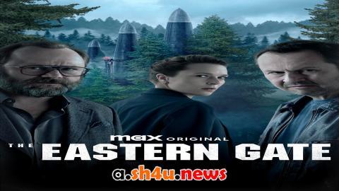 مسلسل The Eastern Gate الموسم الاول الحلقة 2 مترجمة