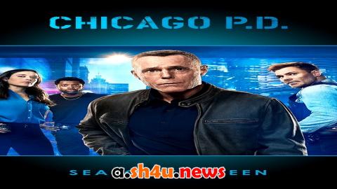 مسلسل Chicago P.D. الموسم الثالث عشر الحلقة 1 مترجمة