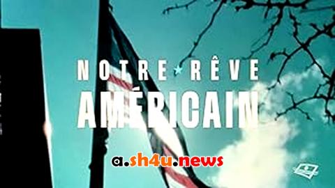 فيلم Notre rêve américain 2024 مترجم - HD