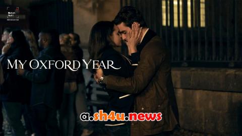 فيلم My Oxford Year 2025 مترجم - HD