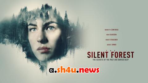 فيلم The Silent Forest 2022 مترجم - HD