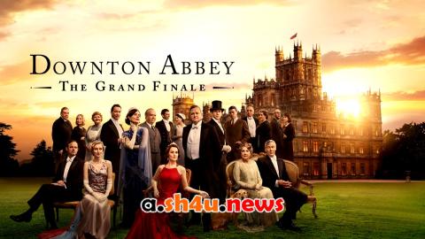 فيلم Downton Abbey: The Grand Finale 2025 مترجم - HD