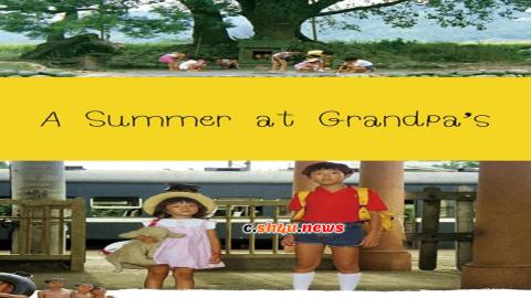 فيلم A Summer at Grandpa's 1984 مترجم - HD