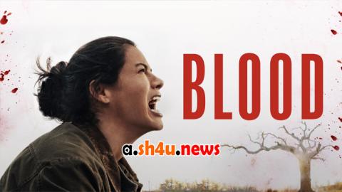 فيلم Blood 2022 مترجم - HD