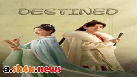 مسلسل Destined الحلقة 16 السادسة عشر - HD