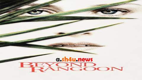 فيلم Beyond Rangoon 1995 مترجم - HD