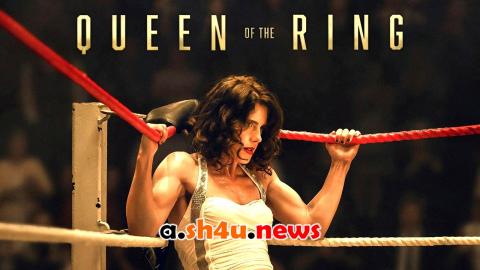 فيلم Queen of the Ring 2024 مترجم – HD