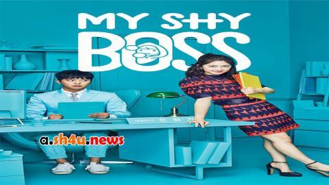 مسلسل Introverted Boss الحلقة 15 الخامسة عشر - HD