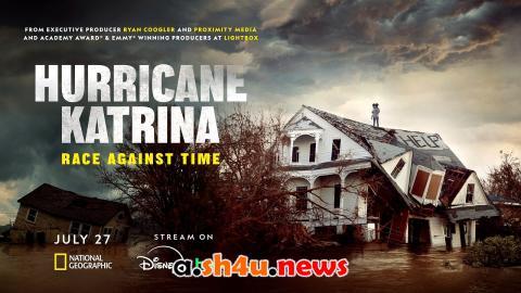 مسلسل Hurricane Katrina Race Against Time الموسم الاول الحلقة 5 مترجمة - نهاية الموسم