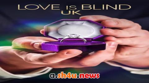 مسلسل Love Is Blind: UK الموسم الاول الحلقة 2 مترجمة