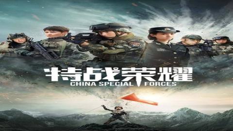 مسلسل Glory of Special Forces الحلقة 14 الرابعة عشر - HD