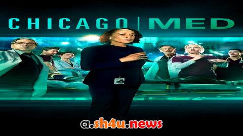 مسلسل Chicago Med الموسم الحادي عشر الحلقة 4 مترجمة