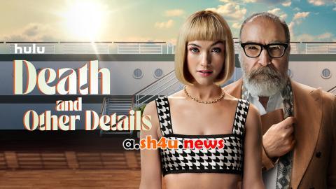 مسلسل Death and Other Details الموسم الاول الحلقة 9 مترجمة