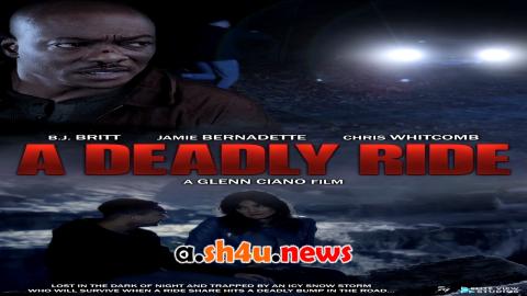 فيلم A Deadly Ride 2025 مترجم - HD