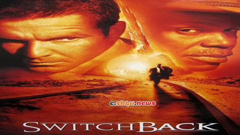 فيلم Switchback 1997 مترجم - HD