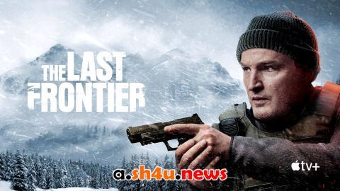 مسلسل The Last Frontier الموسم الاول الحلقة 5 مترجمة