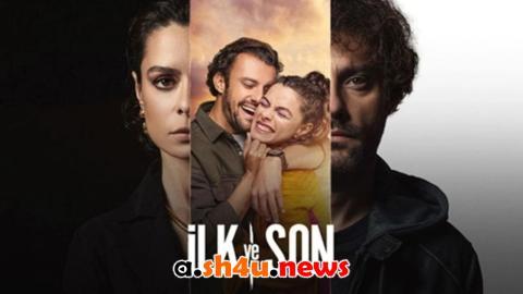 مسلسل الاول والاخير انت الموسم الثاني الحلقة 3 مترجمة | قصة عشق