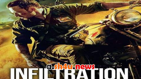 فيلم Infiltration 2022 مترجم - HD