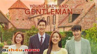 مسلسل A Gentleman and a Young Lady الحلقة 41 الحادية والاربعون - HD