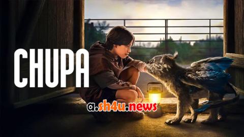 فيلم Chupa 2023 مترجم - HD