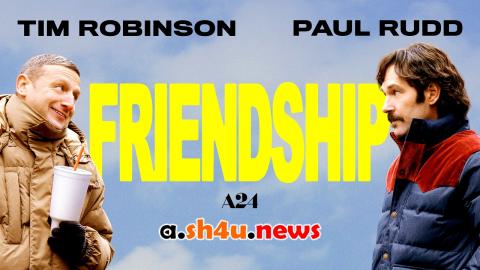 فيلم Friendship 2024 مترجم - HD