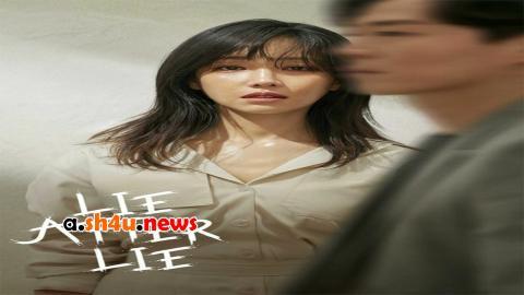 مسلسل Lies Of Lies الحلقة 1 الاولى - HD