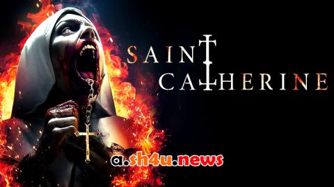 فيلم Saint Catherine 2024 مترجم - HD