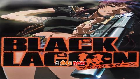 انمي Black Lagoon الحلقة 12 - HD - نهاية الموسم