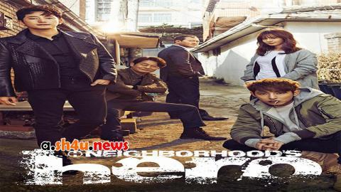مسلسل Neighborhood Hero الحلقة 7 السابعة - HD