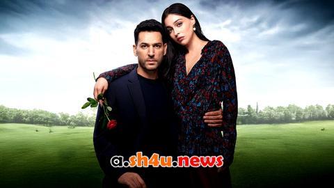 مسلسل ورود وذنوب الحلقة 1 | قصة عشق