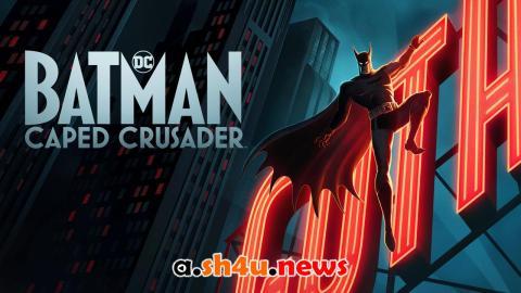 مسلسل Batman: Caped Crusader الموسم الاول الحلقة 1 مترجمة
