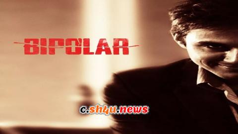 فيلم Bipolar 2014 مترجم - HD