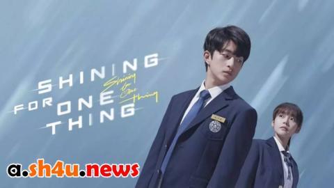 مسلسل Shining For One Thing الحلقة 7 السابعة - HD