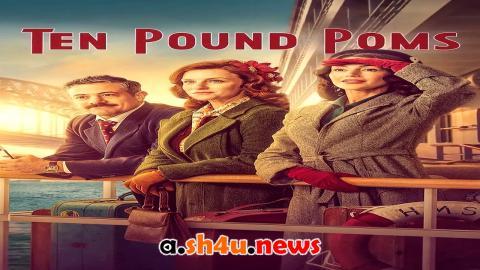 مسلسل Ten Pound Poms الموسم الثاني الحلقة 4 مترجمة