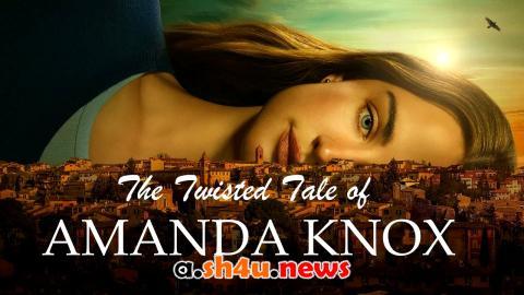 مسلسل The Twisted Tale of Amanda Knox الموسم الاول الحلقة 4 مترجمة
