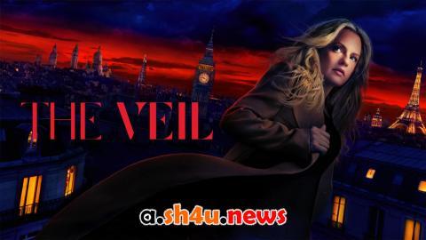 مسلسل The Veil الموسم الاول الحلقة 6 مترجمة - نهاية الموسم